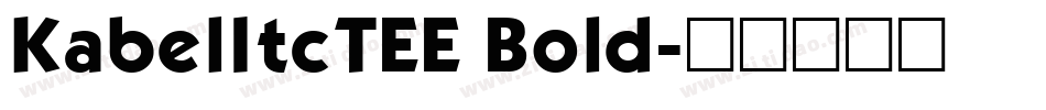 KabelItcTEE Bold字体转换